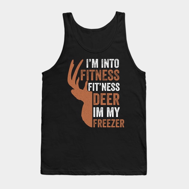 I'm Into Fitness Fit'Ness Deer In My Freezer Tank Top by MakgaArt